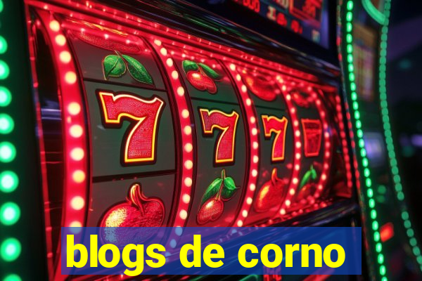 blogs de corno